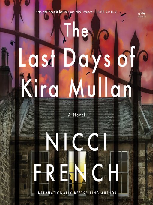 Title details for The Last Days of Kira Mullan by Nicci French - Wait list